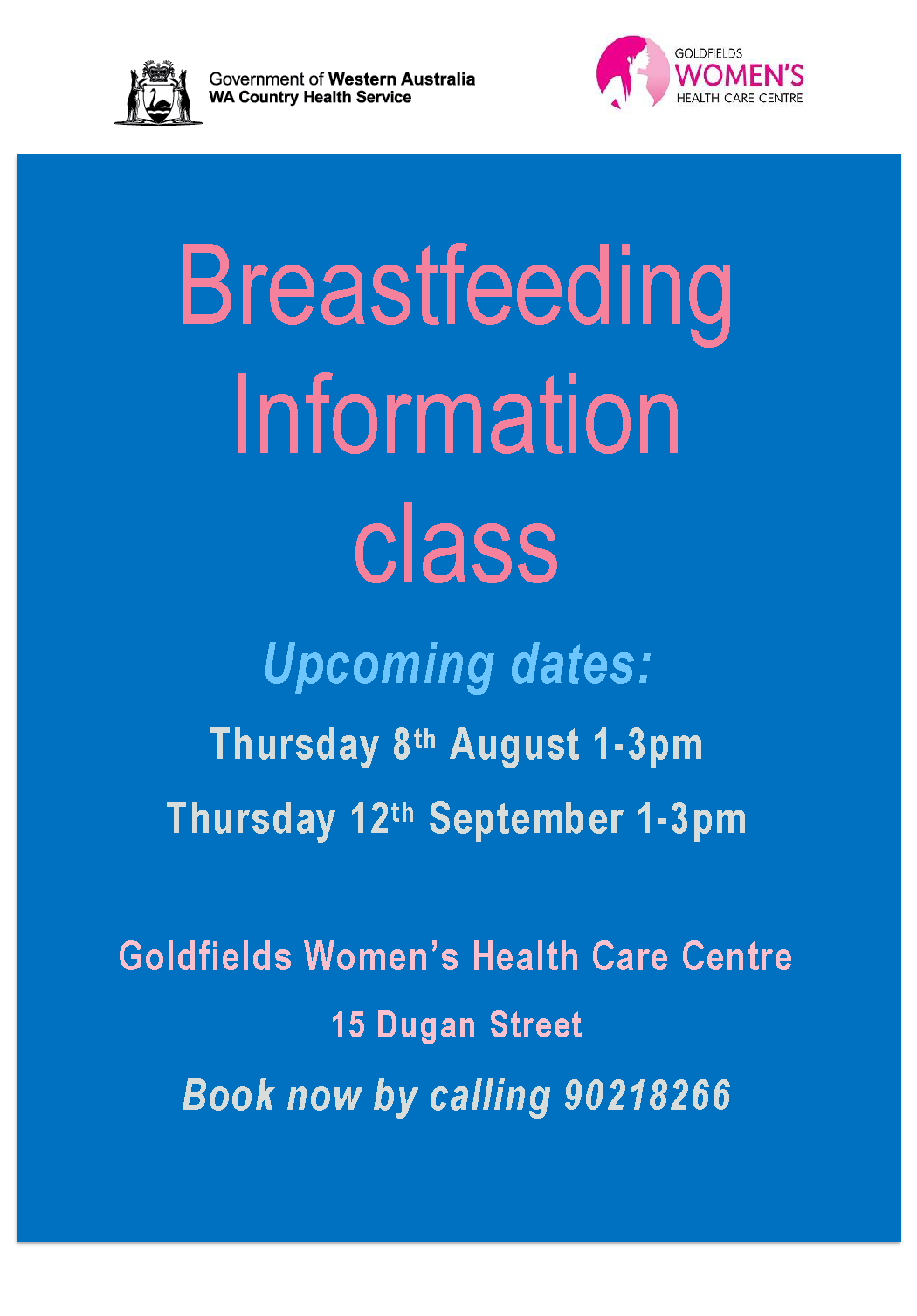 Goldfields Women's Health Care Centre - Breastfeeding Information Session